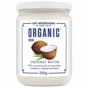 Eat Wholesome - Organic Coconut Butter 500g